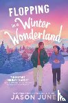 Jason June - Flopping in a Winter Wonderland