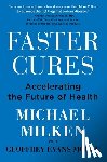 Milken, Michael - Faster Cures