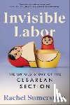 Somerstein, Rachel - Invisible Labor