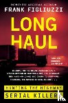 Figliuzzi, Frank - Long Haul
