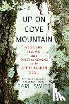 Swift, Earl - Up on Cove Mountain