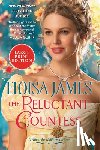 James, Eloisa - The Reluctant Countess: A Would-Be Wallflowers Novel