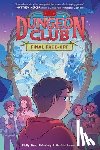 Ostertag, Molly Knox - Dungeons & Dragons: Dungeon Club: Final Face-Off: A Graphic Novel