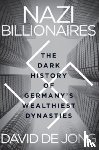 Jong, David de - Nazi Billionaires