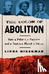 Hirshman, Linda - The Color of Abolition