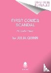 Quinn, Julia - First Comes Scandal