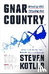 Kotler, Steven - Gnar Country