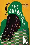 Chukwu, J K - Unfortunates, The