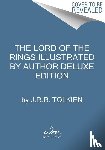 Tolkien, J. R. R. - Tolkien, J: Lord of the Rings Deluxe Illustrated by the Auth