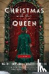 Gaynor, Hazel - Christmas with the Queen