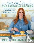 Drummond, Ree - The Pioneer Woman Cooks—The Essential Recipes