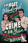 Carter, Ally - Carter, A: Most Wonderful Crime of the Year