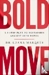 Marques, Dr. Luana - Bold Move