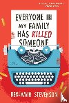 Stevenson, Benjamin - Everyone in My Family Has Killed Someone