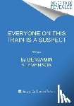 Stevenson, Benjamin - Everyone on This Train Is a Suspect
