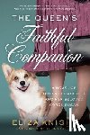 Knight, Eliza - The Queen's Faithful Companion
