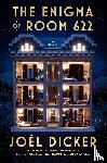 Dicker, Joel - The Enigma of Room 622