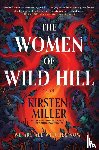 Miller, Kirsten - The Women of Wild Hill