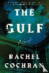 Cochran, Rachel - Gulf, The