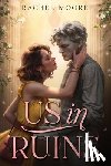 Moore, Rachel - Us in Ruins