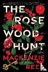 Reed, Mackenzie - The Rosewood Hunt