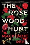 Reed, Mackenzie - The Rosewood Hunt