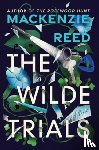 Reed, Mackenzie - The Wilde Trials