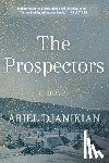 Djanikian, Ariel - Prospectors, The