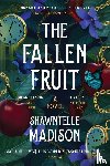 Madison, Shawntelle - The Fallen Fruit