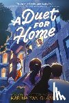 Glaser, Karina Yan - A Duet for Home