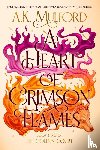 Mulford, A. K. - A Heart of Crimson Flames