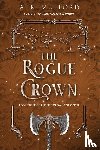 Mulford, A. K. - The Rogue Crown