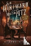 Nix, Garth - Sir Hereward and Mister Fitz: Stories of the Witch Knight and the Puppet Sorcerer
