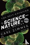 Zimmer, Carl, Green, Jaime - The Best American Science and Nature Writing 2023