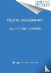 Davis, Richard - Good Judgment