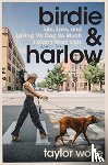 Wolfe, Taylor - Birdie & Harlow