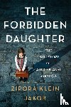 Jakob, Zipora Klein - Forbidden Daughter, The