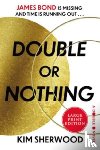 Sherwood, Kim - Double or Nothing