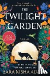 Adams, Sara Nisha - The Twilight Garden