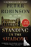 Robinson, Peter - Standing in the Shadows