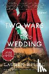 Willig, Lauren - Two Wars and a Wedding