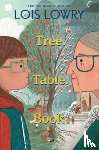 Lowry, Lois - Tree. Table. Book.