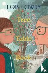 Lowry, Lois - Tree. Table. Book.