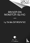 De Rozario, Tania - Dinner on Monster Island