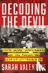 Valentine, Sarah - Decoding the Devil: Black Women Codebreakers and the Secret War Against Stalin's Bomb