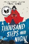 Chee, Traci - A Thousand Steps into Night
