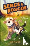 Vlahos, Len - Serge & Roscoe