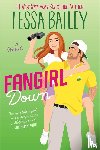 Bailey, Tessa - Fangirl Down