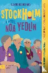 Yedlin, Noa - Stockholm