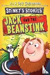 Grabenstein, Chris, Grabenstein, J.J. - Stinky's Stories #2: Jack and the Beanstink
